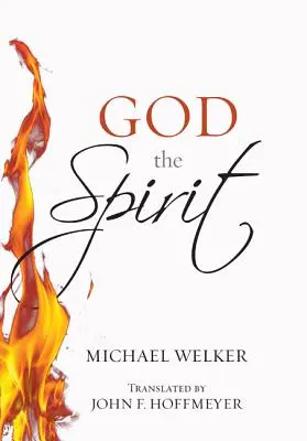 Dieu l'Esprit - God the Spirit