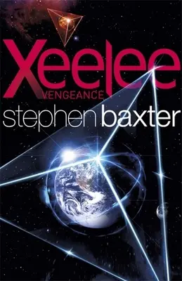 Xeelee : Vengeance - Xeelee: Vengeance