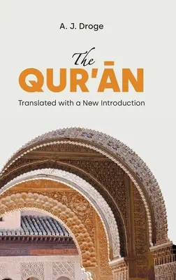 Le Qur'ān : Traduit avec une nouvelle introduction - The Qur'ān: Translated with a New Introduction