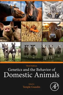 Génétique et comportement des animaux domestiques - Genetics and the Behavior of Domestic Animals