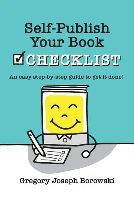 Liste de contrôle pour l'autoédition de votre livre - Self-Publish Your Book Checklist