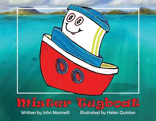 Monsieur Tugboat - Mister Tugboat