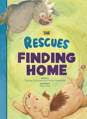 Les sauveteurs à la recherche d'un foyer - The Rescues Finding Home