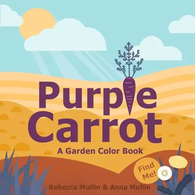 La carotte pourpre - Purple Carrot