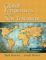 Perspectives globales sur le Nouveau Testament - Global Perspectives on the New Testament