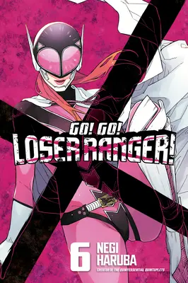 Allez ! Allez-y ! Ranger perdant ! 6 - Go! Go! Loser Ranger! 6