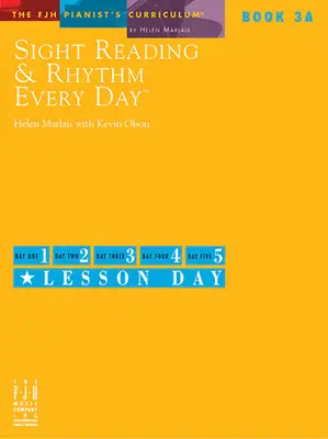 Lecture à vue et rythme tous les jours(r), Livre 3a - Sight Reading & Rhythm Every Day(r), Book 3a