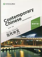 Chinois contemporain vol.1 - Livre du professeur - Contemporary Chinese vol.1 - Teacher s Book