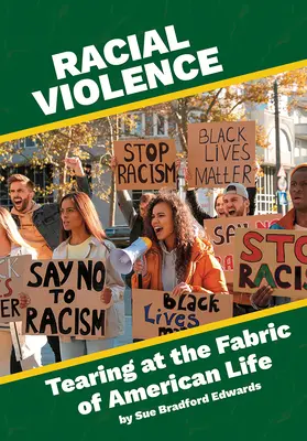 La violence raciale : La violence raciale : une déchirure dans le tissu de la vie américaine - Racial Violence: Tearing at the Fabric of American Life