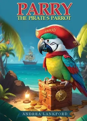 Parry, le perroquet du pirate - Parry The Pirate's Parrot