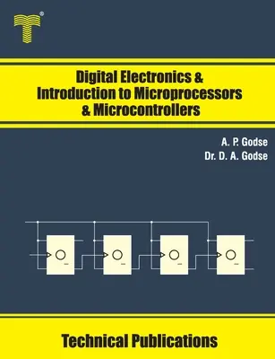 Électronique numérique et introduction aux microprocesseurs et microcontrôleurs - Digital Electronics and Introduction to Microprocessors and Microcontrollers