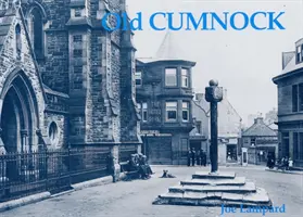Le vieux Cumnock - Old Cumnock
