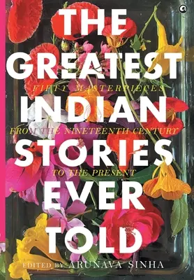 Les plus belles histoires indiennes jamais racontées - The Greatest Indian Stories Ever Told