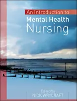 Introduction aux soins infirmiers en santé mentale - Introduction to Mental Health Nursing