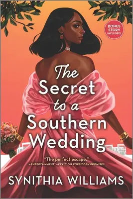Le secret d'un mariage sudiste - The Secret to a Southern Wedding