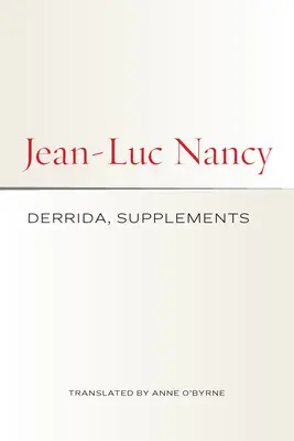 Derrida, suppléments - Derrida, Supplements