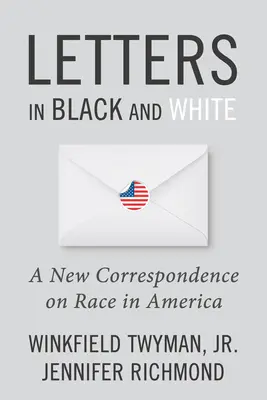 Lettres en noir et blanc : Une nouvelle correspondance sur la race en Amérique - Letters in Black and White: A New Correspondence on Race in America