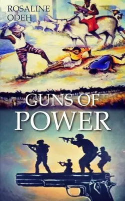 Les armes du pouvoir - Guns of Power