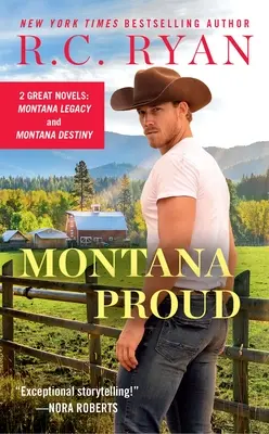 Montana Proud : édition 2-en-1 avec Montana Legacy et Montana Destiny - Montana Proud: 2-In-1 Edition with Montana Legacy and Montana Destiny