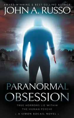 Obsession paranormale : Un roman de suspense palpitant - Paranormal Obsession: A Novel of Thrilling Suspense