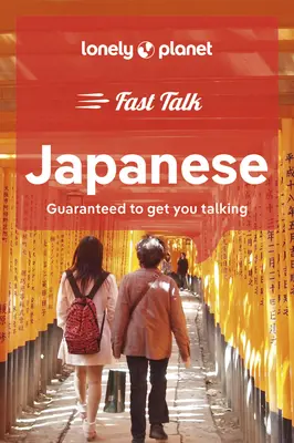 Lonely Planet Fast Talk japonais 2 - Lonely Planet Fast Talk Japanese 2