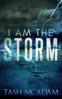 Je suis la tempête - I am the Storm