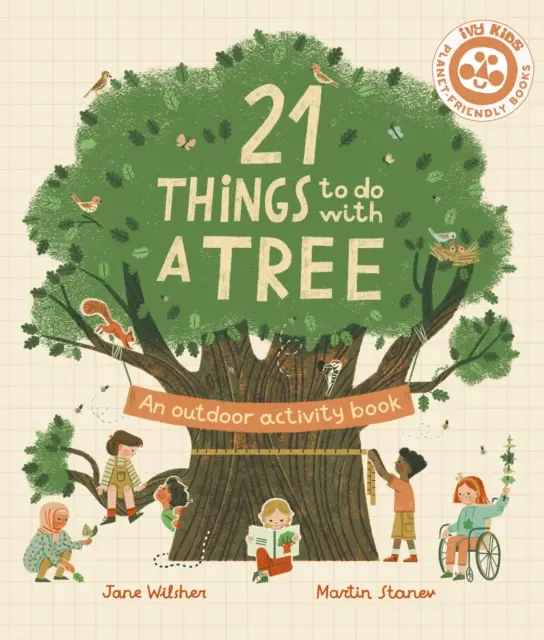 21 choses à faire avec un arbre - 21 Things to Do With a Tree