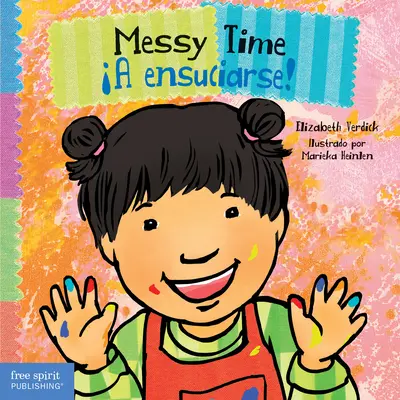 L'heure du désordre / A Ensuciarse ! - Messy Time / A Ensuciarse!