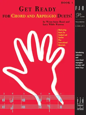 Prêt pour les duos d'accords et d'arpèges, Livre 1 - Get Ready for Chord and Arpeggio Duets!, Book 1