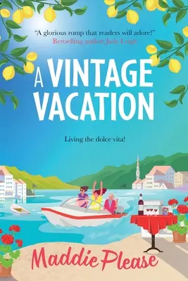 Des vacances d'antan - A Vintage Vacation