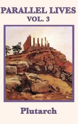 Vies parallèles Vol. 3 - Parallel Lives Vol. 3