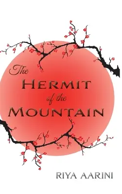 L'ermite de la montagne - The Hermit of the Mountain