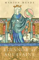 Aliénor d'Aquitaine - Biographie - Eleanor of Aquitaine - A Biography