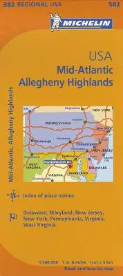 Michelin Usa : Mid-Atlantic, Allegheny Highlands (carte 582) - Michelin Usa: Mid-Atlantic, Allegheny Highlands Map 582