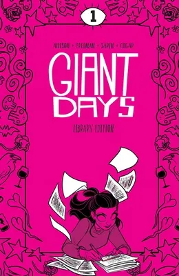 Les Jours des Géants - Édition de bibliothèque - Tome 1 - Giant Days Library Edition Vol. 1