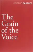 Le grain de la voix - Grain Of The Voice