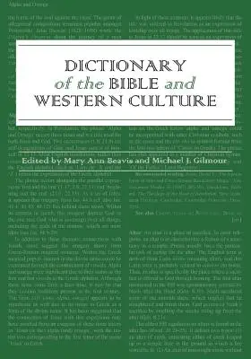 Dictionnaire de la Bible et de la culture occidentale - Dictionary of the Bible and Western Culture