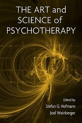 L'art et la science de la psychothérapie - The Art and Science of Psychotherapy