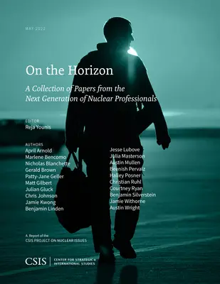 À l'horizon, vol. 4 : une collection d'articles de la prochaine génération de professionnels du nucléaire - On the Horizon, Vol. 4: A Collection of Papers from the Next Generation of Nuclear Professionals