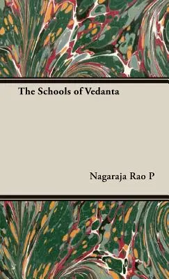 Les écoles du Vedanta - The Schools of Vedanta