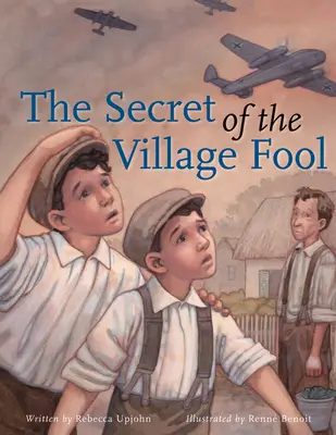 Le secret du fou du village - The Secret of Village Fool