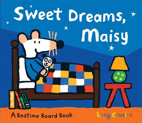 Fais de beaux rêves, Maisy - Sweet Dreams, Maisy