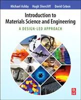 Introduction à la science et à l'ingénierie des matériaux : Une approche axée sur la conception - Introduction to Materials Science and Engineering: A Design-Led Approach