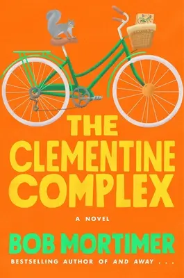 Le complexe de la clémentine - The Clementine Complex