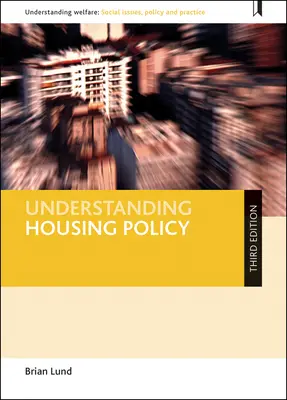 Comprendre la politique du logement - Understanding Housing Policy