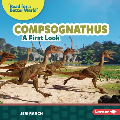 Compsognathus : Un premier regard - Compsognathus: A First Look