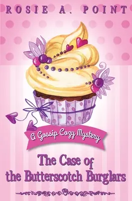 L'affaire des cambrioleurs au caramel : Une aventure mystérieuse - The Case of the Butterscotch Burglars: A Cozy Mystery Adventure