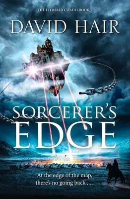 Sorcerer's Edge : The Tethered Citadel Book 3 (en anglais) - Sorcerer's Edge: The Tethered Citadel Book 3