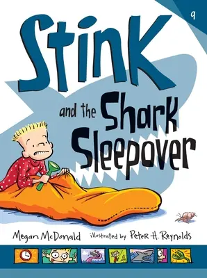 Stink et le requin en soirée pyjama - Stink and the Shark Sleepover