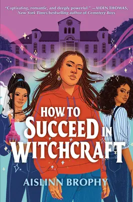 Comment réussir en sorcellerie - How To Succeed in Witchcraft